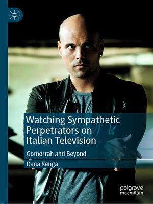 cover image of Watching Sympathetic Perpetrators on Italian Television